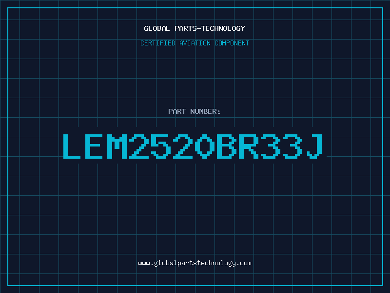 Aviation Part LEM2520BR33J