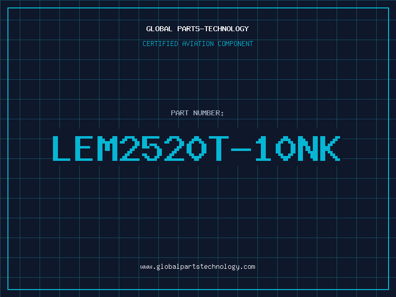 Aviation Part LEM2520T-10NK