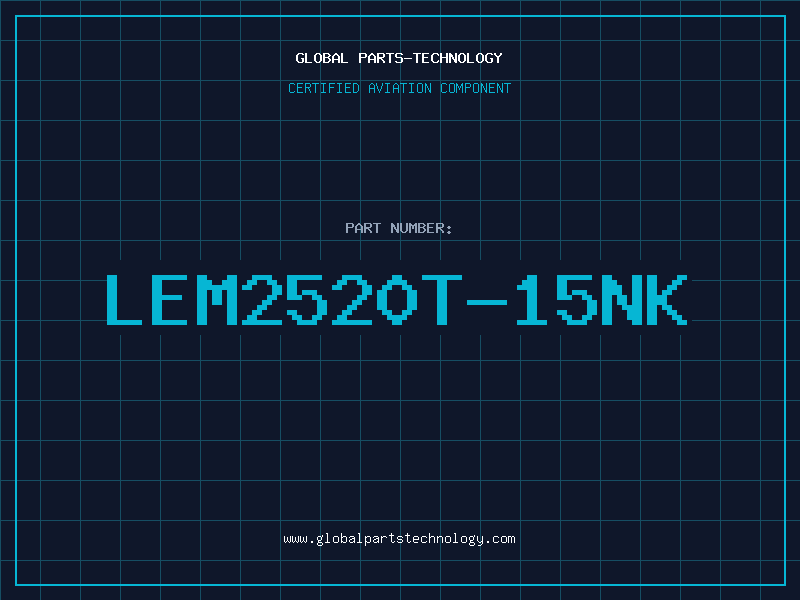Aviation Part LEM2520T-15NK