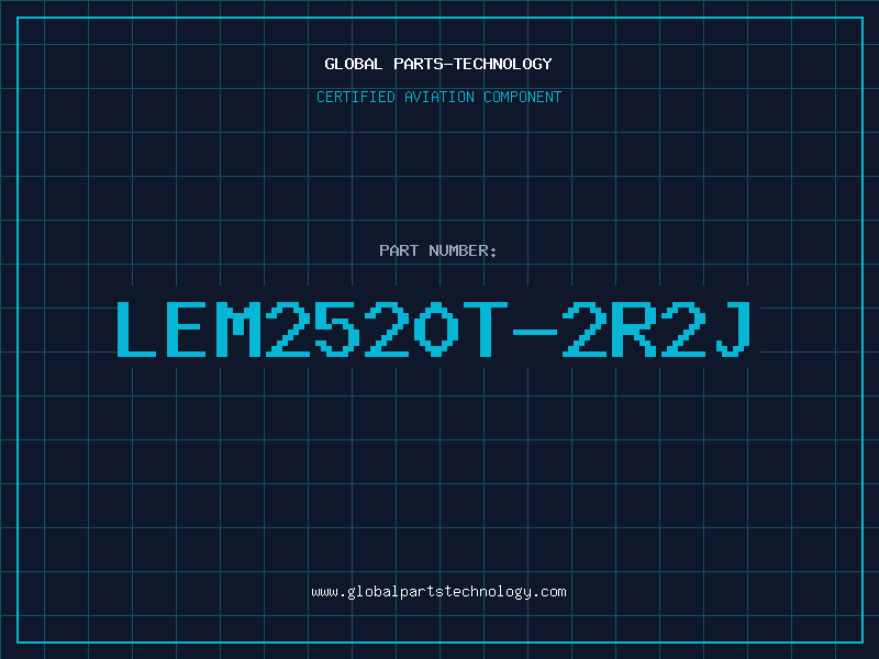 Aviation Part LEM2520T-2R2J
