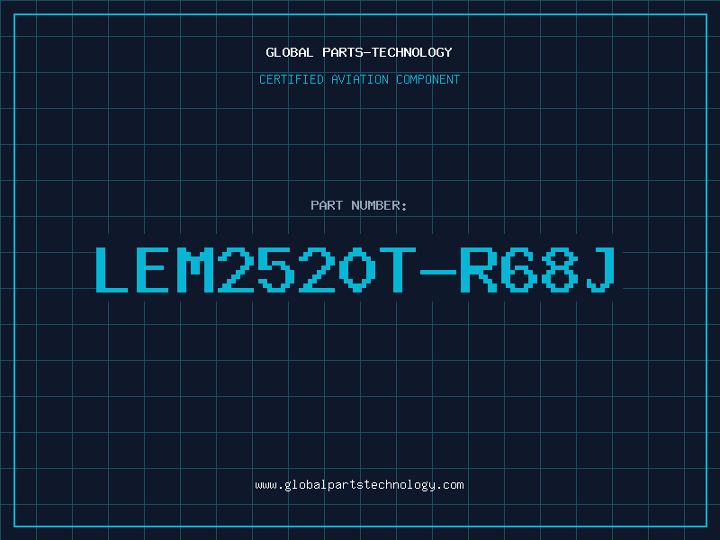 Aviation Part LEM2520T-R68J