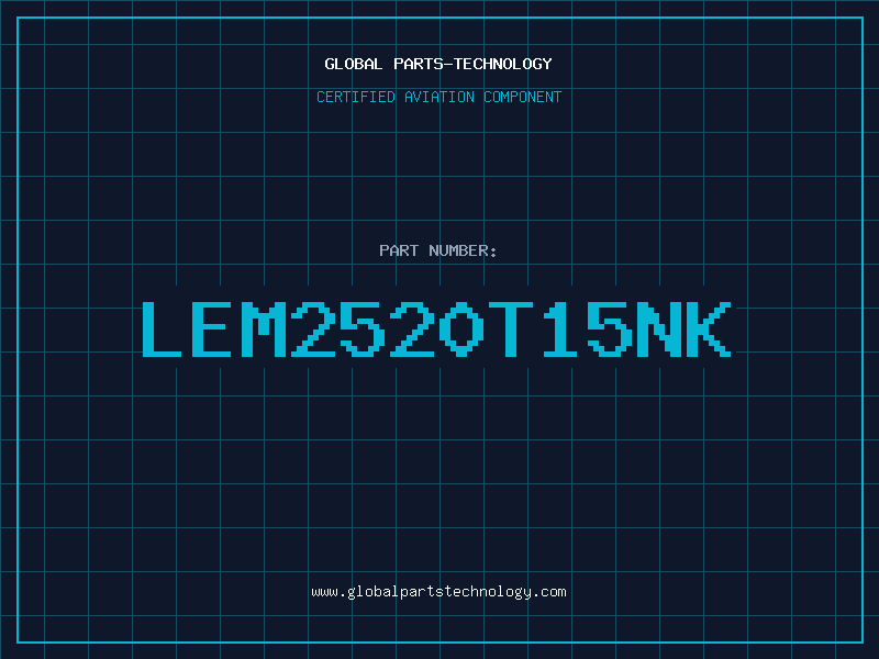 Aviation Part LEM2520T15NK