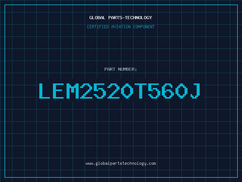 Aviation Part LEM2520T560J