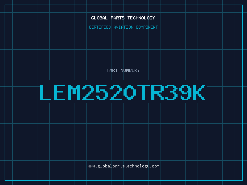 Aviation Part LEM2520TR39K
