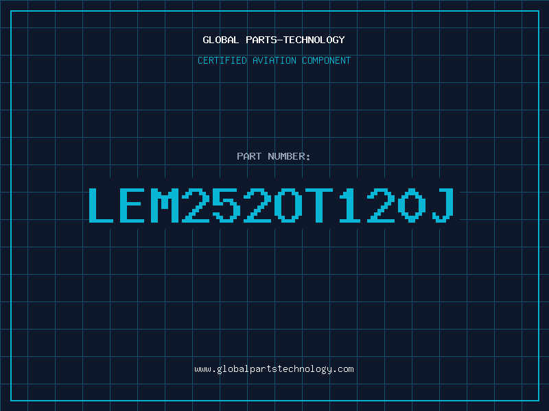 Aviation Part LEM252OT120J