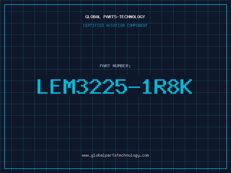 Aviation Part LEM3225-1R8K