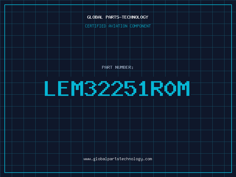 Aviation Part LEM32251R0M