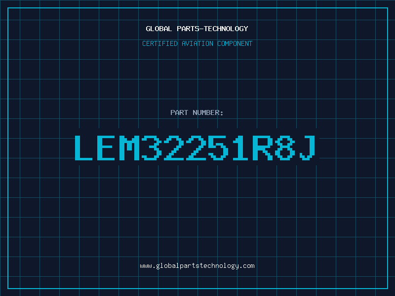 Aviation Part LEM32251R8J