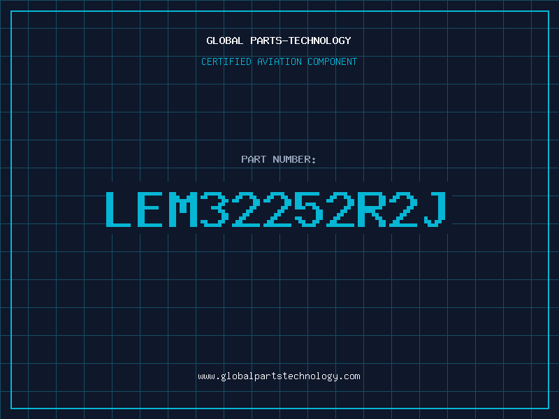 Aviation Part LEM32252R2J