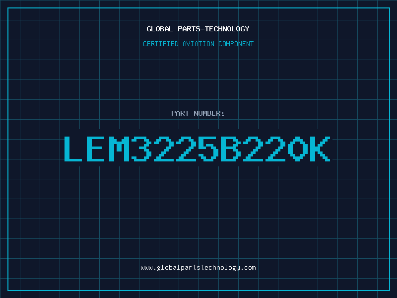 Aviation Part LEM3225B220K