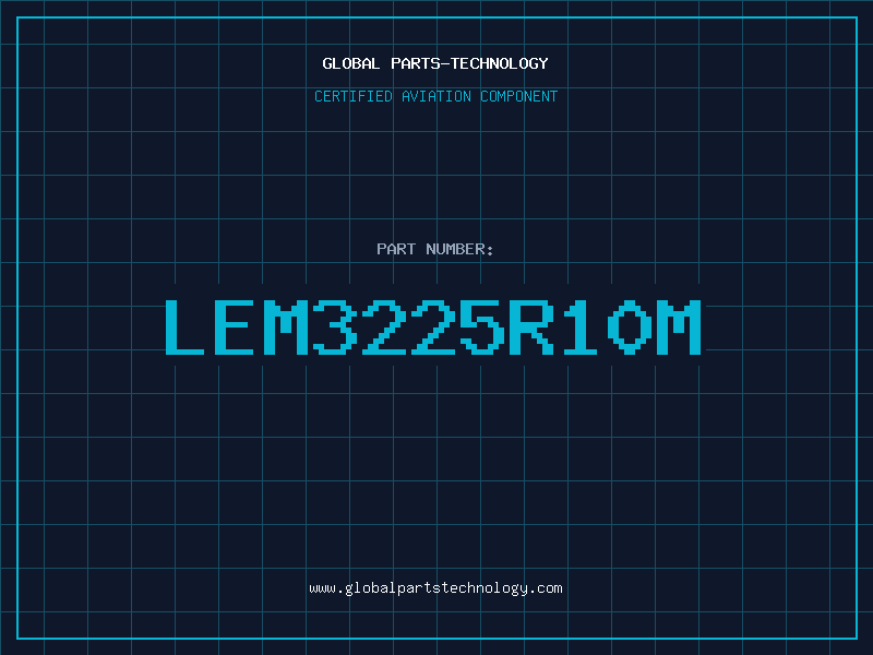 Aviation Part LEM3225R10M