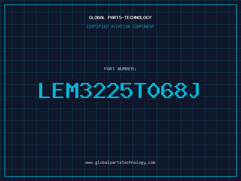 Aviation Part LEM3225T068J