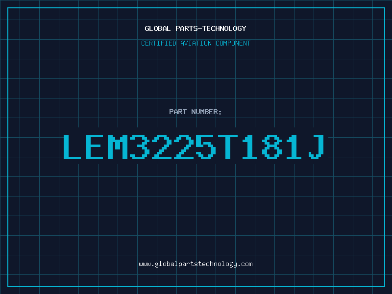 Aviation Part LEM3225T181J