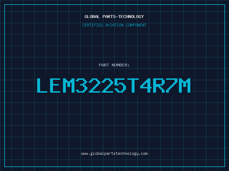 Aviation Part LEM3225T4R7M