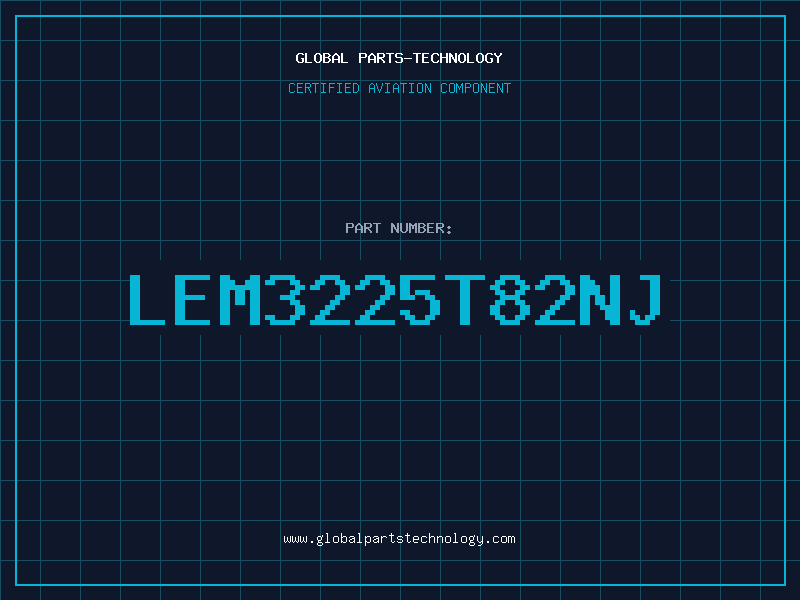 Aviation Part LEM3225T82NJ