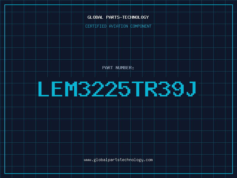 Aviation Part LEM3225TR39J