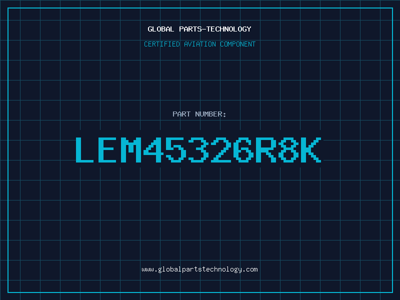 Aviation Part LEM45326R8K