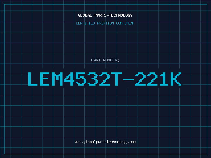 Aviation Part LEM4532T-221K