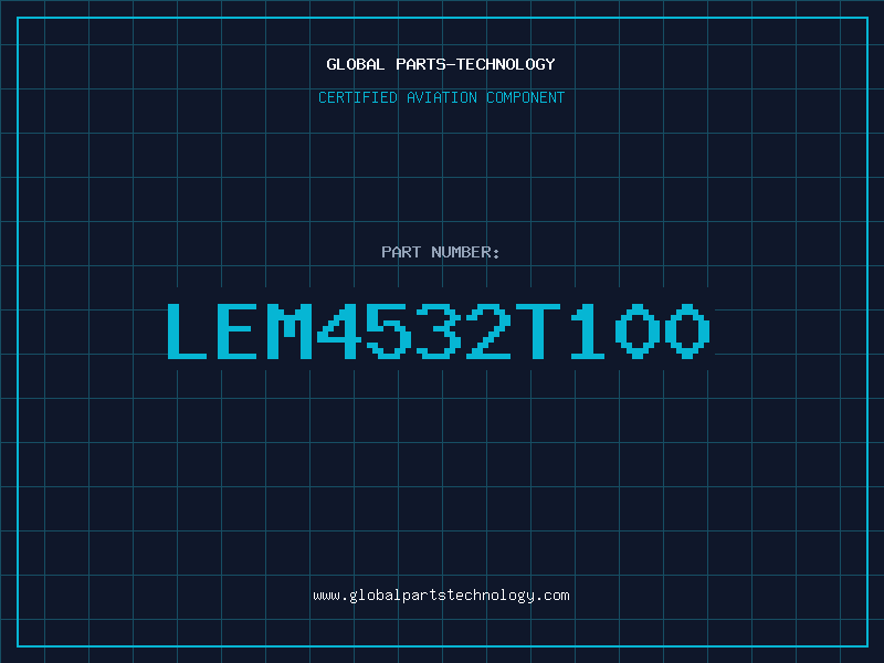 Aviation Part LEM4532T100