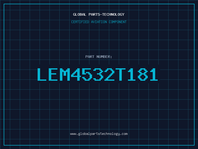 Aviation Part LEM4532T181