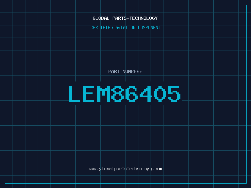 Aviation Part LEM86405