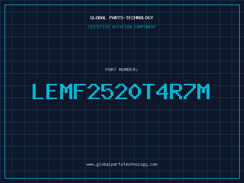 Aviation Part LEMF2520T4R7M