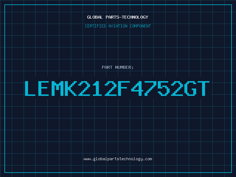 Aviation Part LEMK212F4752GT