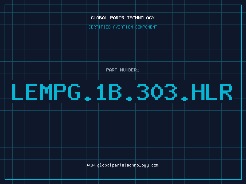 Aviation Part LEMPG.1B.303.HLR