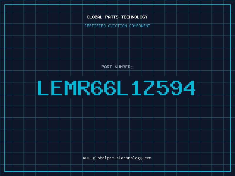 Aviation Part LEMR66L1Z594