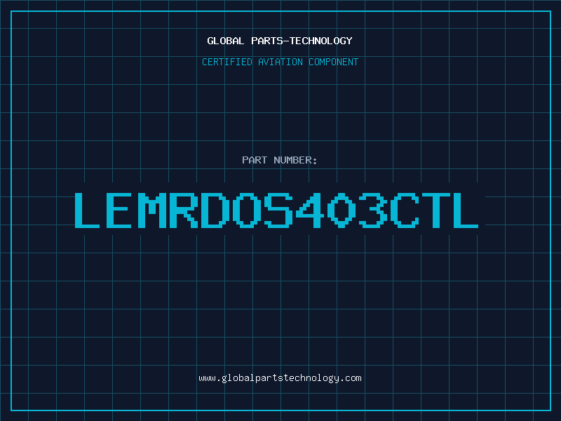 Aviation Part LEMRDOS403CTL