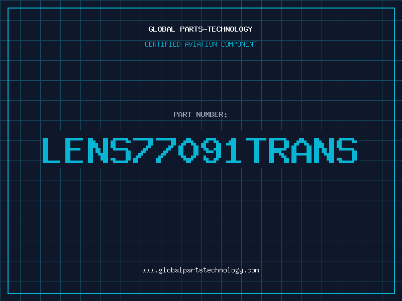 Aviation Part LENS77091TRANS