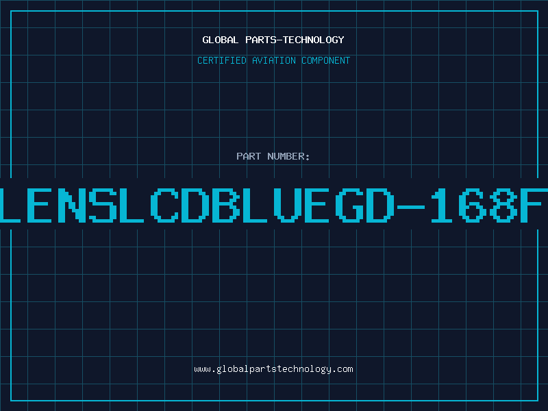 Aviation Part LENSLCDBlueGD-168F