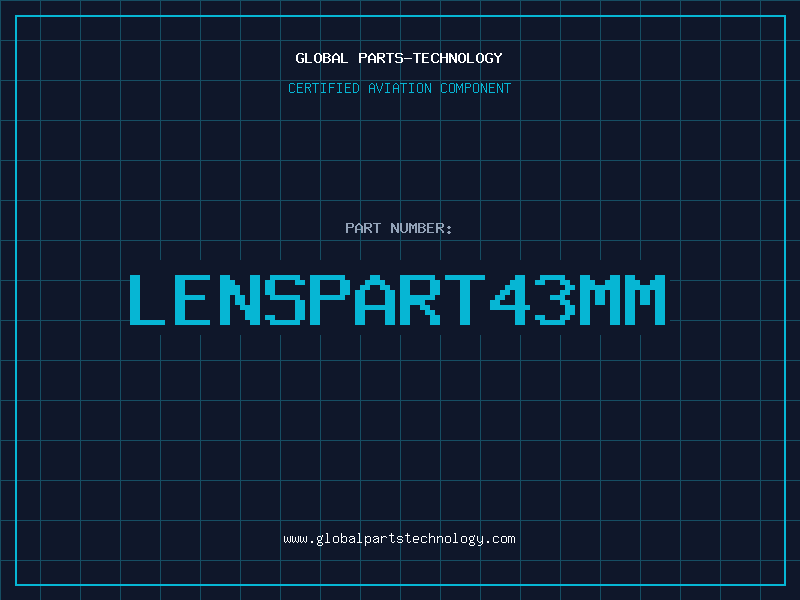 Aviation Part LENSPART43MM