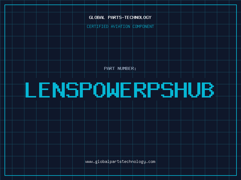 Aviation Part LENSPOWERPSHUB