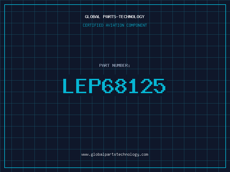 Aviation Part LEP68125