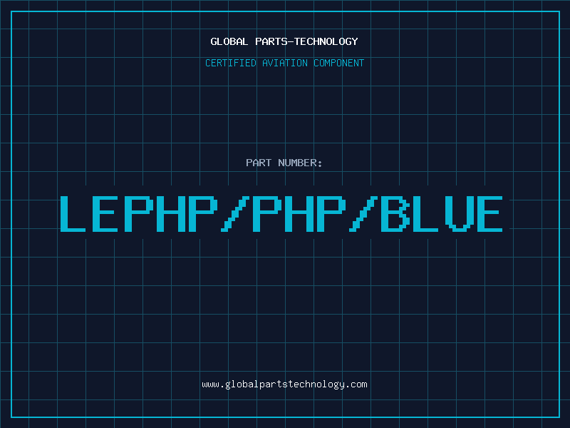 Aviation Part LEPHP/PHP/BLUE