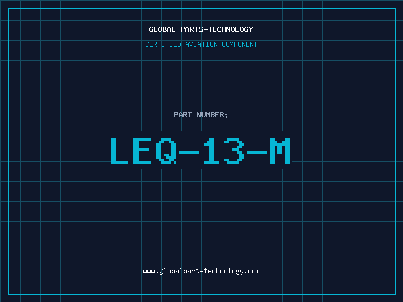 Aviation Part LEQ-13-M