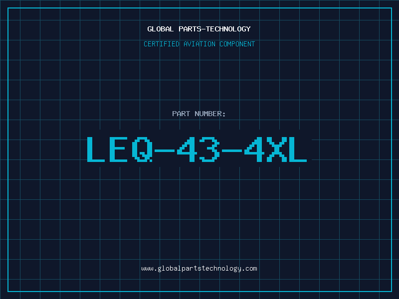 Aviation Part LEQ-43-4XL