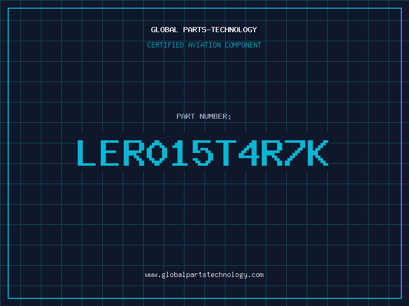 Aviation Part LER015T4R7K