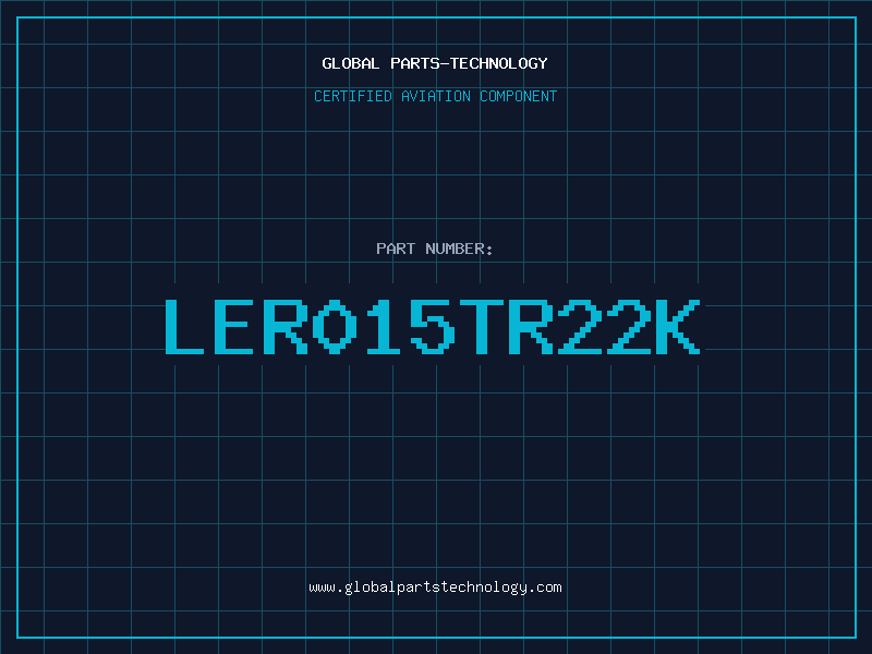 Aviation Part LER015TR22K