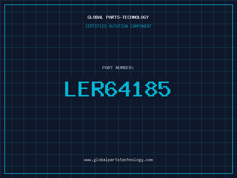 Aviation Part LER64185