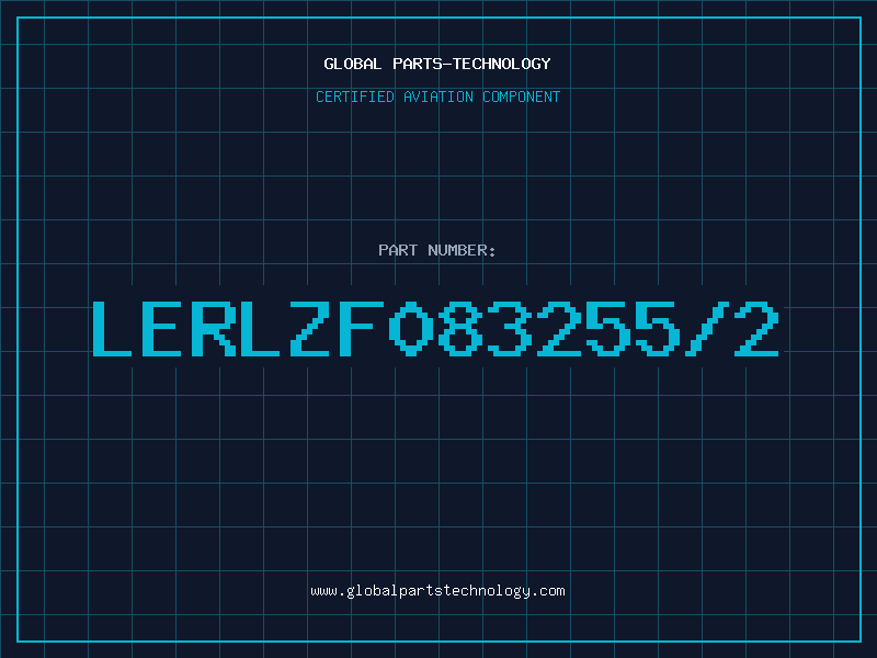 Aviation Part LERLZF083255/2