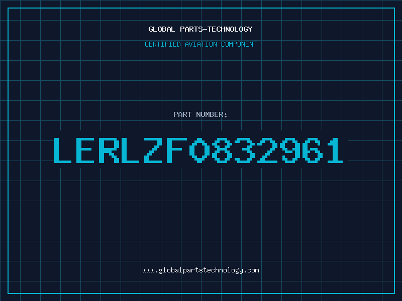 Aviation Part LERLZF0832961
