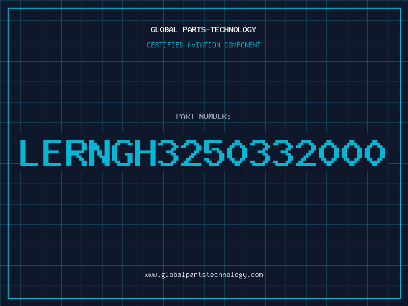 Aviation Part LERNGH3250332000