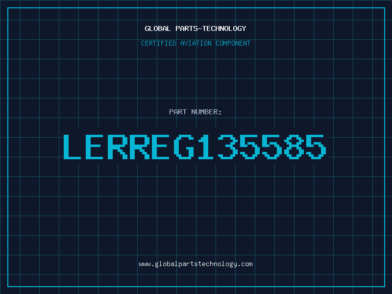 Aviation Part LERREG135585