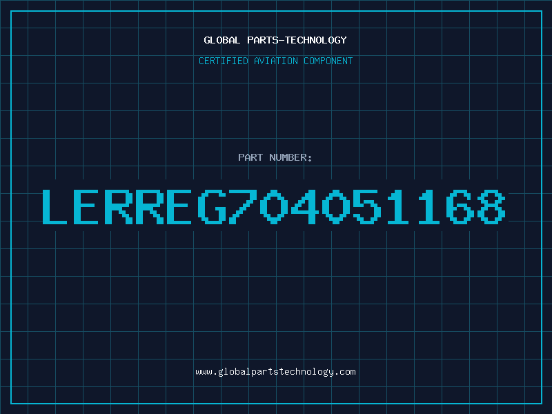 Aviation Part LERREG704051168