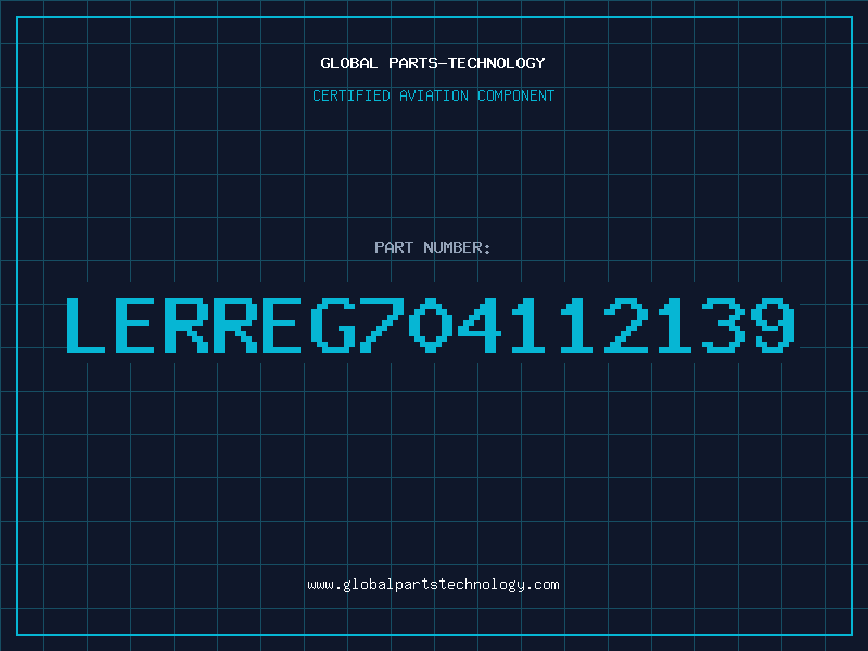 Aviation Part LERREG704112139