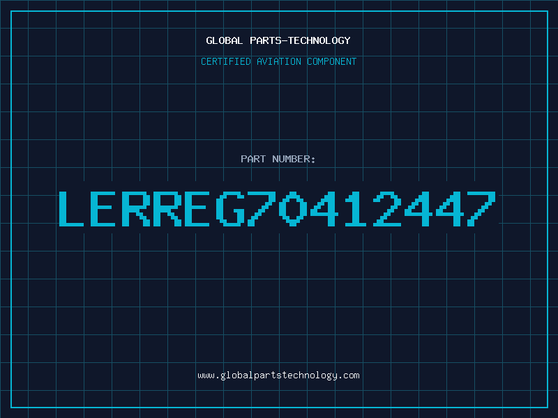 Aviation Part LERREG70412447