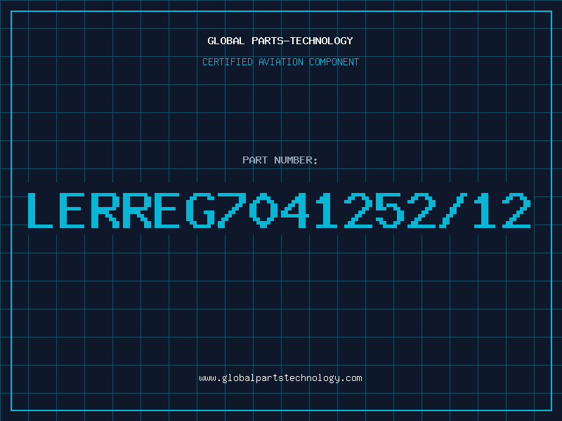 Aviation Part LERREG7041252/12