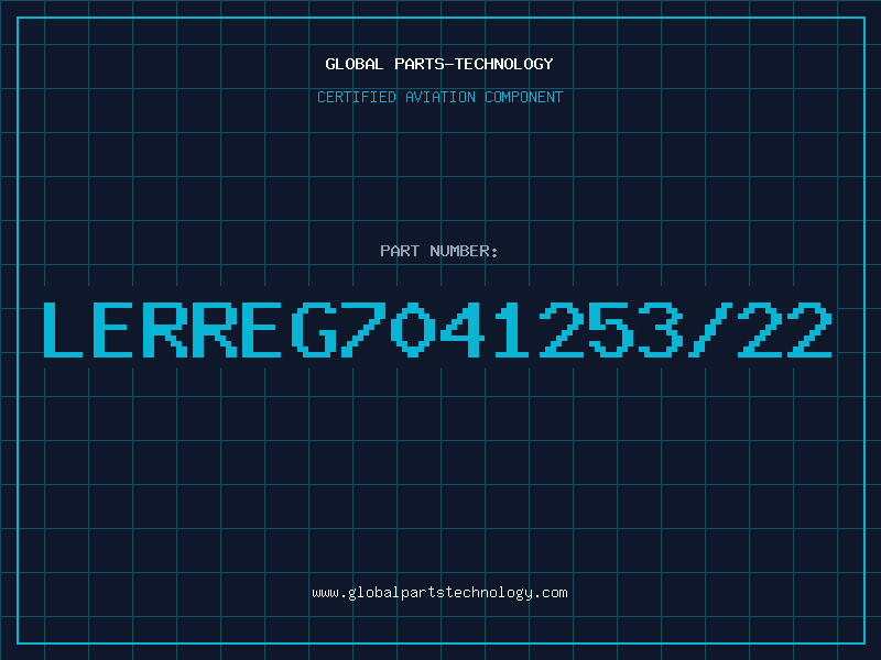 Aviation Part LERREG7041253/22
